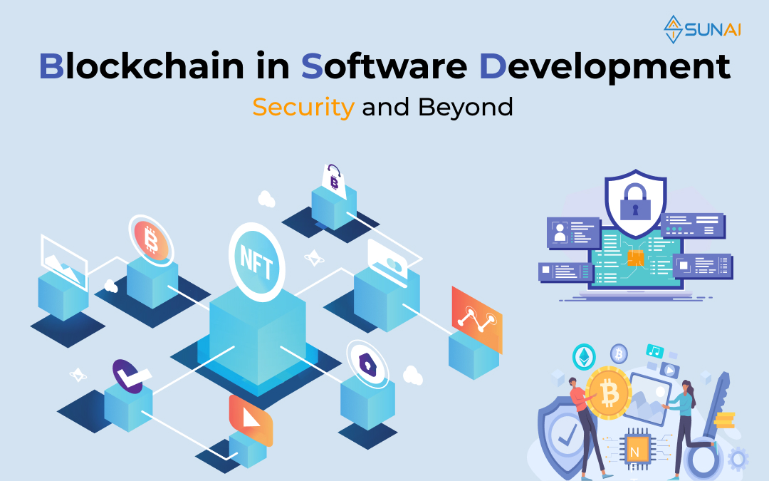 Blockchain in Software Development Security and Beyond